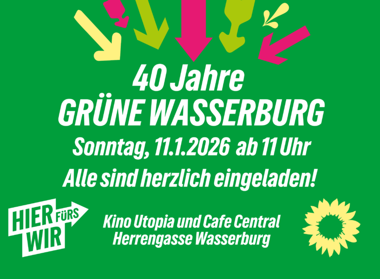 40 Jahre Grüne in Wasserburg – das ist eine Feier wert