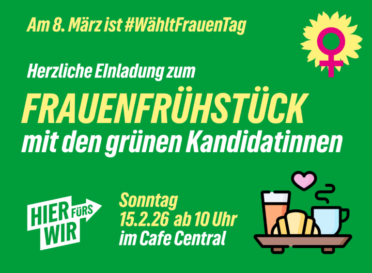 Wasserburger Grüne laden zum Frauenfrühstück ins Cafe Central